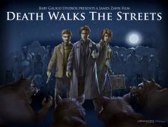 Death Walks The Streets